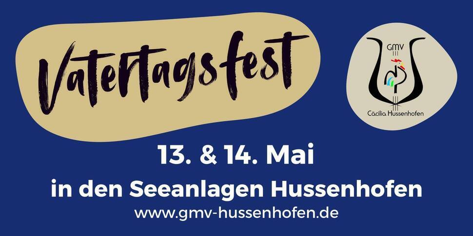 Traditionelles Vatertagsfest in Hussenhofen